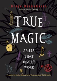 Book Cover for True Magic by Draja Mickaharic