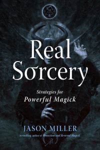 Book Cover for Real Sorcery by Jason Miller