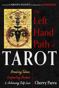 Book Cover for The Left-Hand Path of Tarot by Cherry Parra