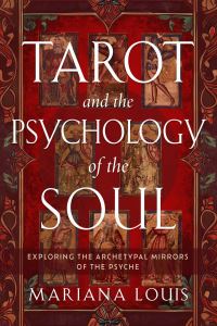 Book Cover for Tarot and the Psychology of the Soul by Mariana Louis