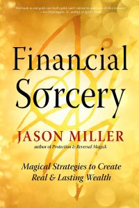 Book Cover for Financial Sorcery by Jason Miller