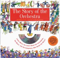 Book Cover for The Story of the Orchestra by Robert Levine, Meredith Hamilton