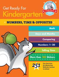Book Cover for Get Ready for Kindergarten: Numbers, Time & Opposites by Heather Stella