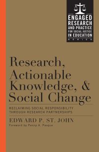 Book Cover for Research, Actionable Knowledge and Social Change by Edward P St John