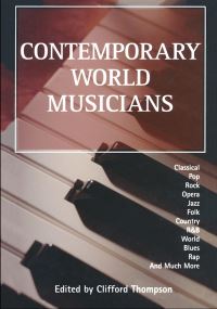 Book Cover for Contemporary World Musicians by Clifford Thompson