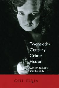 Book Cover for Twentieth Century Crime Fiction by Gill Plain