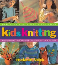 Book Cover for Kids Knitting by Melanie Falick, Chris Hartlove, Kristin Nicholas