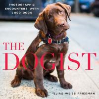 Book Cover for The Dogist by Elias Weiss Friedman