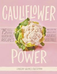 Book Cover for Cauliflower Power by Lindsay Grimes Freedman