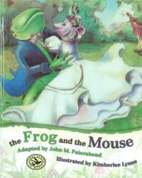 Book Cover for The Frog and the Mouse by John Martin Feierabend