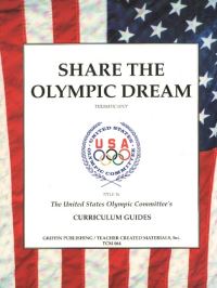 Book Cover for United States Olympic Committee's Curriculum Guide to the Olympic Games. Volume II Share the Olympic Dream by Cynthia Holzschuher