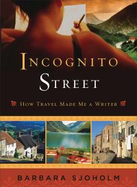 Book Cover for Incognito Street by Barbara Sjoholm