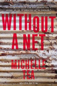 Book Cover for Without a Net by Michelle Tea