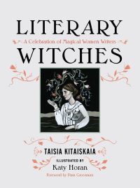 Book Cover for Literary Witches by Taisia Kitaiskaia