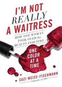 Book Cover for I'm Not Really a Waitress by Suzi WeissFischmann