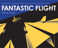 Book Cover for Fantastic Flight by John M Collins