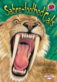 Book Cover for Sabre-Toothed Cats by Susan E Goodman