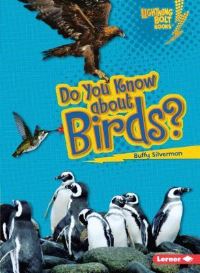 Book Cover for Do You Know About Birds? by Peter W Schroeder, Dagmar SchroederHildebrand
