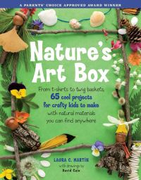Book Cover for Nature's Art Box by Laura C Martin