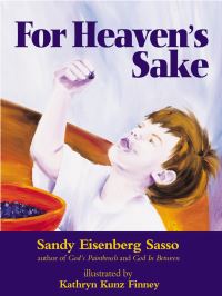 Book Cover for For Heaven's Sake by Sandy Eisenberg Sasso, Kathryn Kunz Finney