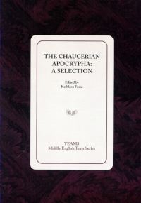 Book Cover for The Chaucerian Apocrypha by Kathleen Forni, Consortium for the Teaching of the Middle Ages