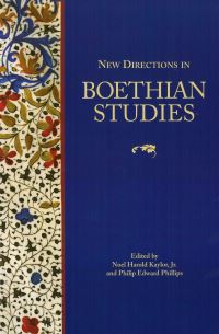 Book Cover for New Directions in Boethian Studies by Noel Harold Kaylor Jr, Philip Edward Phillips