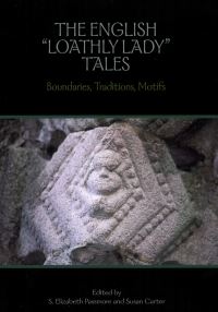 Book Cover for The English 'Loathly Lady' Tales by Susan Carter, S Elizabeth Passmore