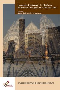 Book Cover for Inventing Modernity in Medieval European Thought, Ca. 1100-Ca. 1550 by Thomas M Izbicki