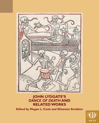 Book Cover for John Lydgate's Dance of Death and Related Works by Teaching Association for Medieval Studies, University of Rochester