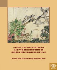 Book Cover for The Owl and the Nightingale and the English Poems of Jesus College, MS 29 (II) by Susanna Fein