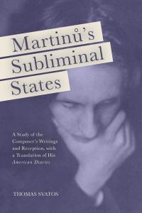 Book Cover for MartinÛu's Subliminal States by Bohuslav MartinÛu, Thomas D Svatos