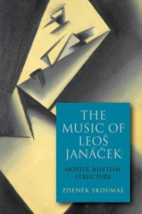 Book Cover for The Music of Leos Janácek by Zdenek Skoumal