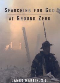 Book Cover for Searching for God at Ground Zero by James Martin