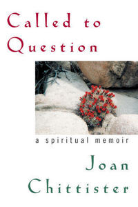 Book Cover for Called to Question by Joan Chittister