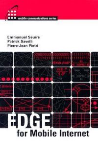 Book Cover for EDGE for Mobile Internet by Emmanuel Seurre, Patrick Savelli, PierreJean Pietri