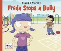 Book Cover for Freda Stops a Bully by Stuart J Murphy