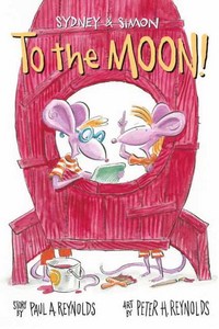 Book Cover for To the Moon! by Paul A Reynolds