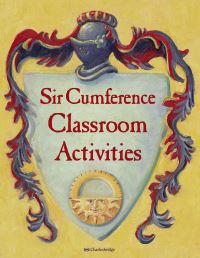 Book Cover for Sir Cumference Classroom Activities by 
