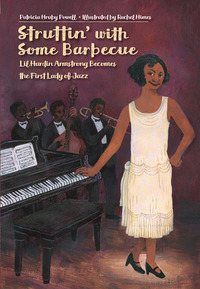 Book Cover for Struttin' With Some Barbecue by Patricia Hruby Powell