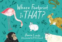 Book Cover for Whose Footprint Is That? by Darrin P Lunde