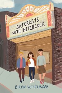 Book Cover for Saturdays With Hitchcock by Ellen Wittlinger