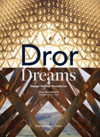 Book Cover for Dror Dreams by Dror Benshetrit, Aric Chen