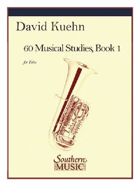Book Cover for 60 Musical Studies, Book 1 by David Kuehn