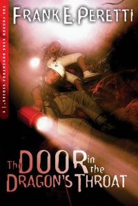 Book Cover for The Door in the Dragon's Throat by Frank E Peretti