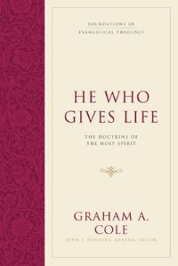Book Cover for He Who Gives Life by Graham A Cole