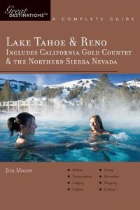 Book Cover for Explorer's Guide Lake Tahoe & Reno by Jim Moore