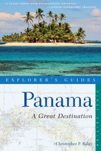 Book Cover for Explorer's Guide Panama by Christopher P Baker