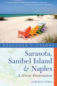 Book Cover for Sarasota, Sanibel Island & Naples by Chelle Koster Walton