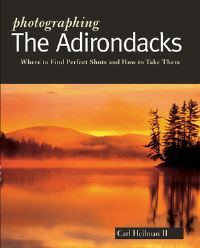 Book Cover for Photographing the Adirondacks by Carl Heilman II