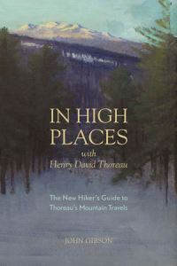 Book Cover for In High Places With Henry David Thoreau by John Gibson